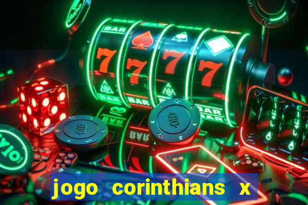 jogo corinthians x fortaleza ao vivo gratis